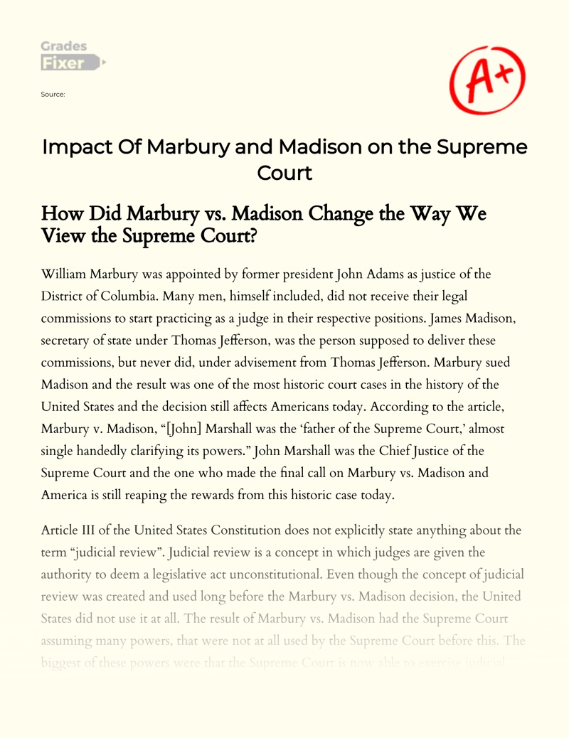Impact of Marbury and Madison on The Supreme Court Essay