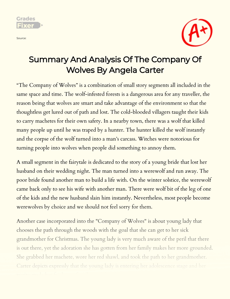 Summary And Analysis Of The Company Of Wolves By Angela Carter: [Essay  Example], 997 words GradesFixer
