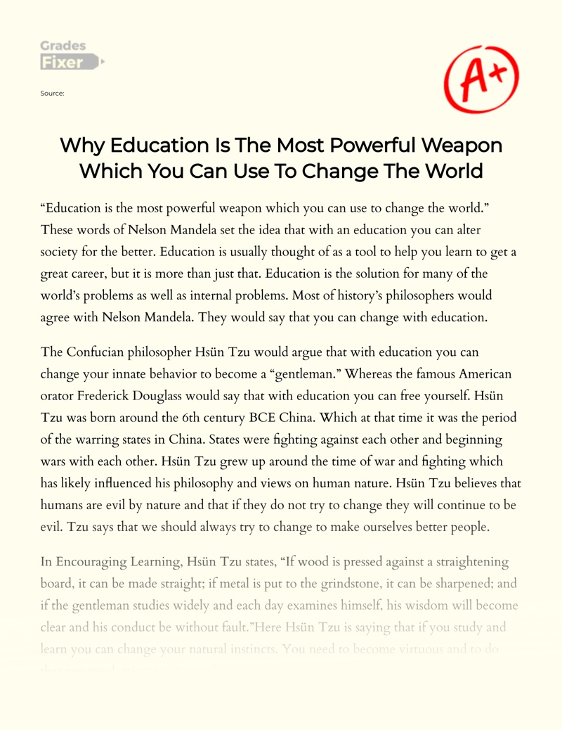 Why Education is The Most Powerful Weapon Which You Can Use to Change The World Essay