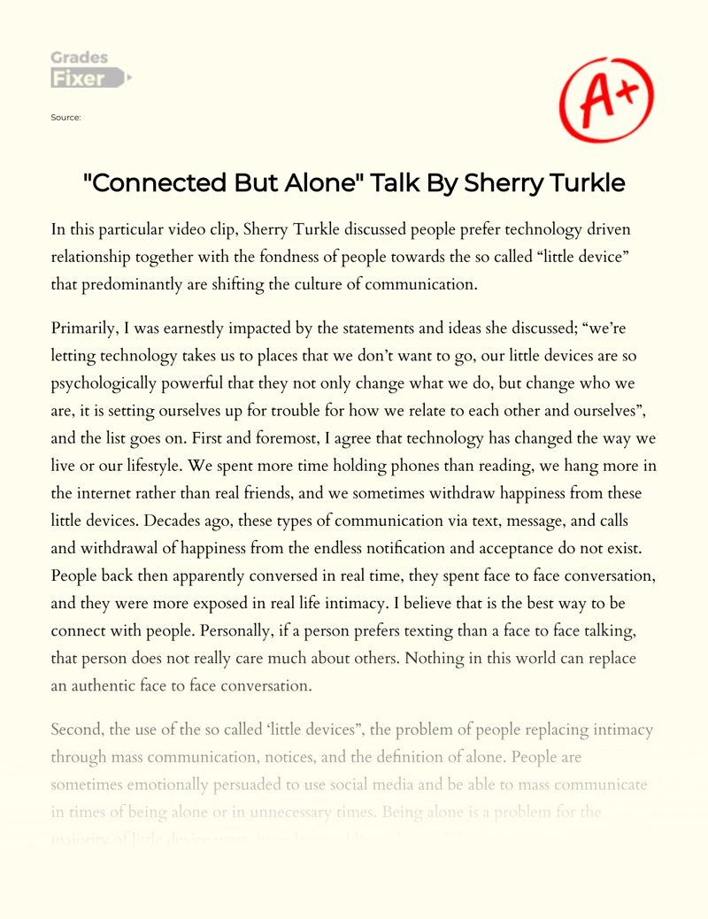 "Connected But Alone" Talk by Sherry Turkle essay