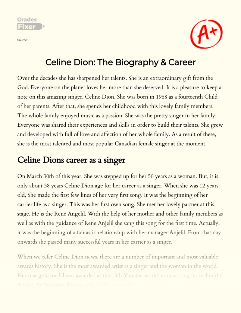 Celine Dion: The Biography and Career Essay