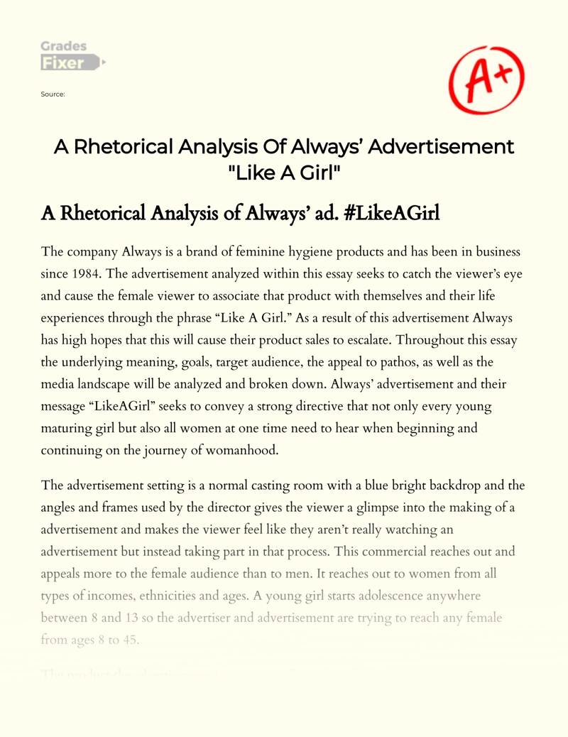 A Rhetorical Analysis of Always’ Advertisement "Like a Girl" essay
