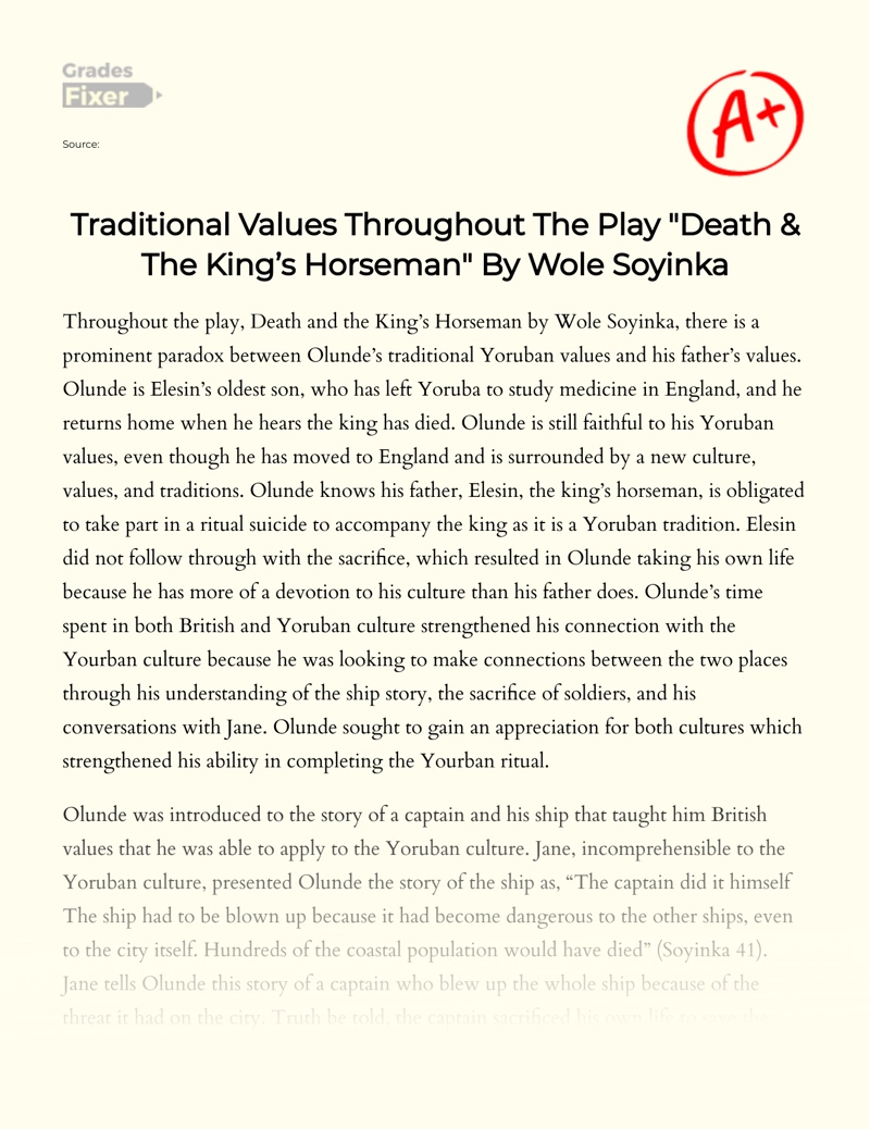 Traditional Values Throughout The Play "Death & The King’s Horseman" by Wole Soyinka Essay