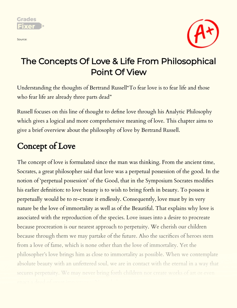 The Concepts of Love & Life from Philosophical Point of View Essay