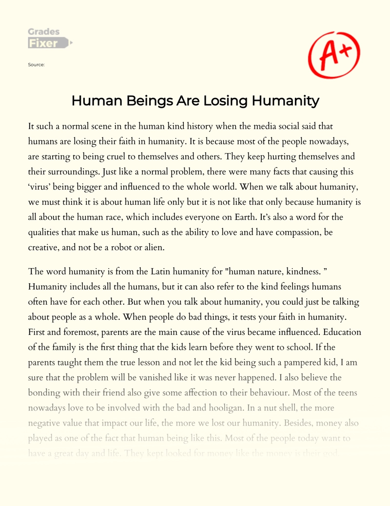 Human Beings Are Losing Humanity Essay