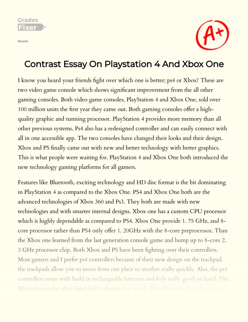 Compare and Contrast: Xbox and Playstation Essay