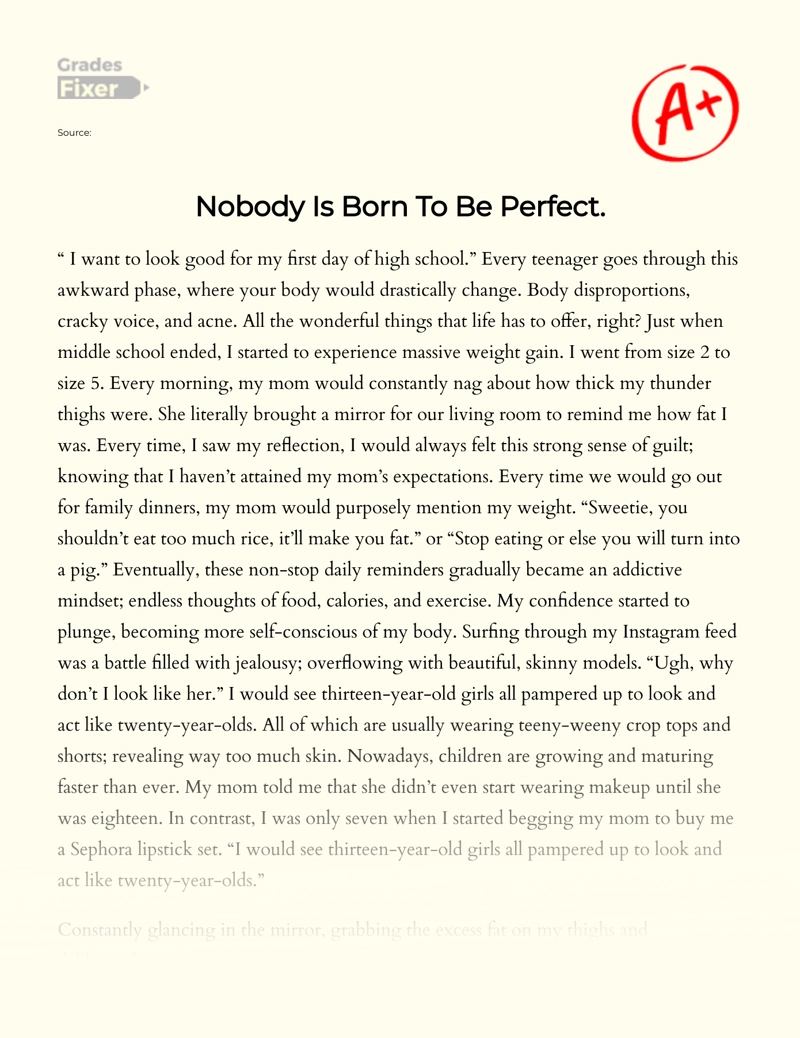 Nobody is Born to Be Perfect Essay