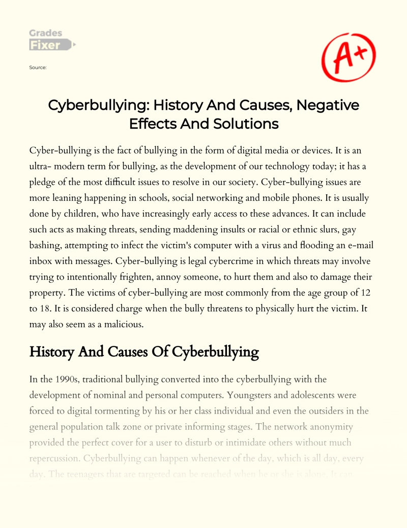 Cyberbullying: History and Causes, Negative Effects and Solutions essay
