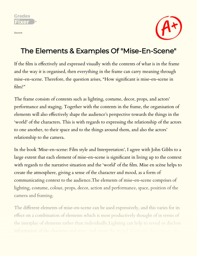 The Elements & Examples of "Mise-en-scene" Essay