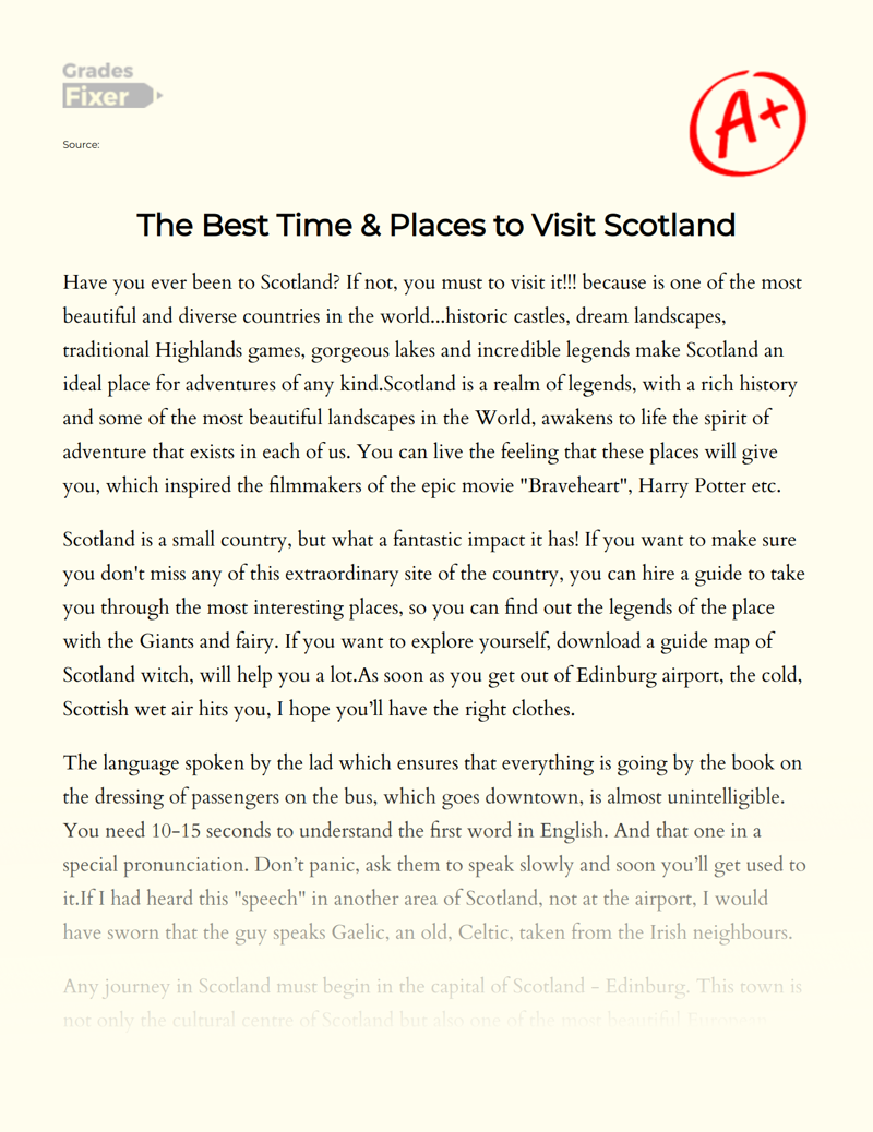 The Best Time & Places to Visit Scotland Essay