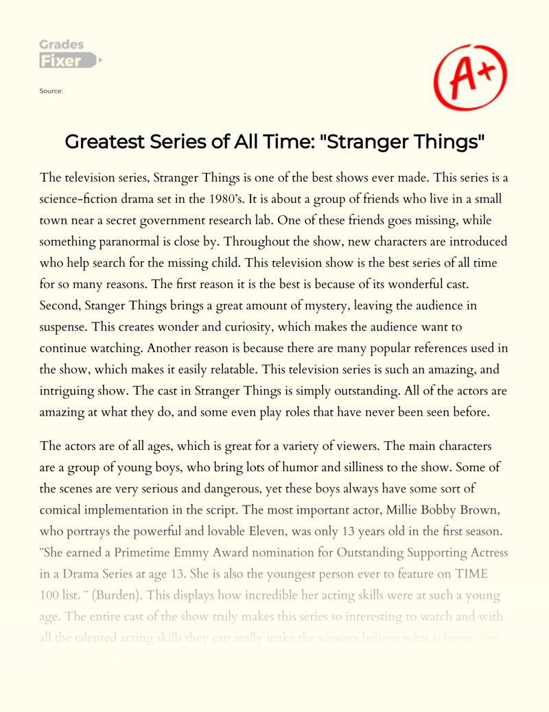 Greatest Series of All Time: "Stranger Things"  Essay