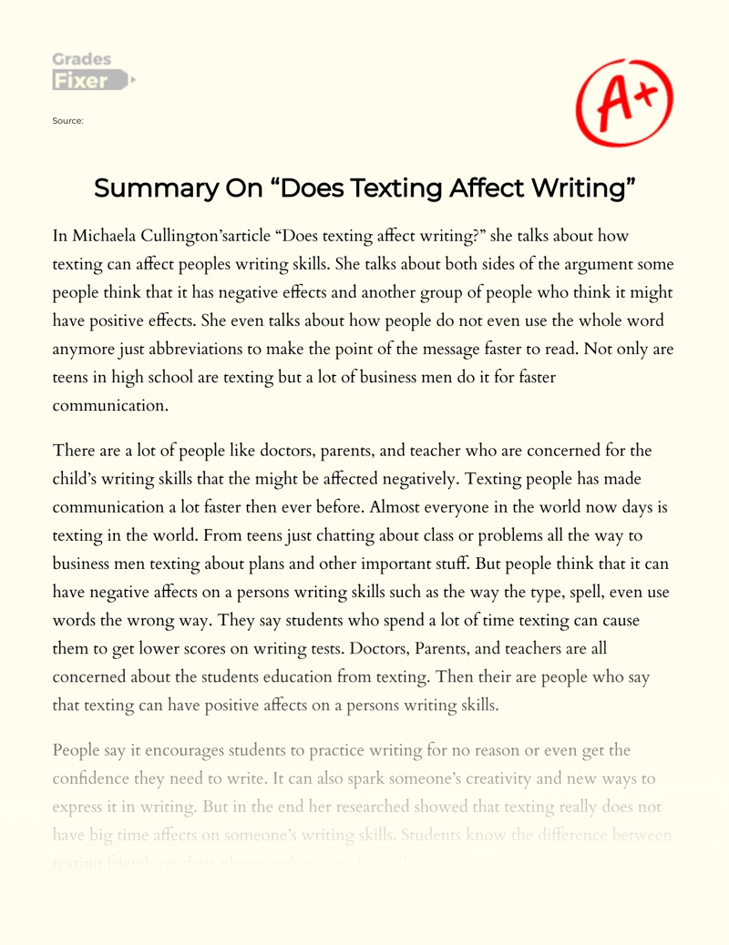 Summary on "Does Texting Affect Writing" essay