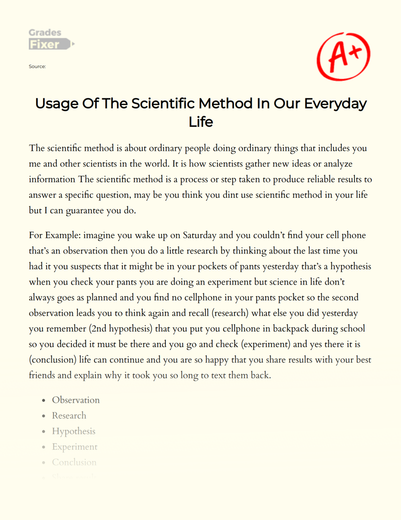 Usage of The Scientific Method in Our Everyday Life Essay