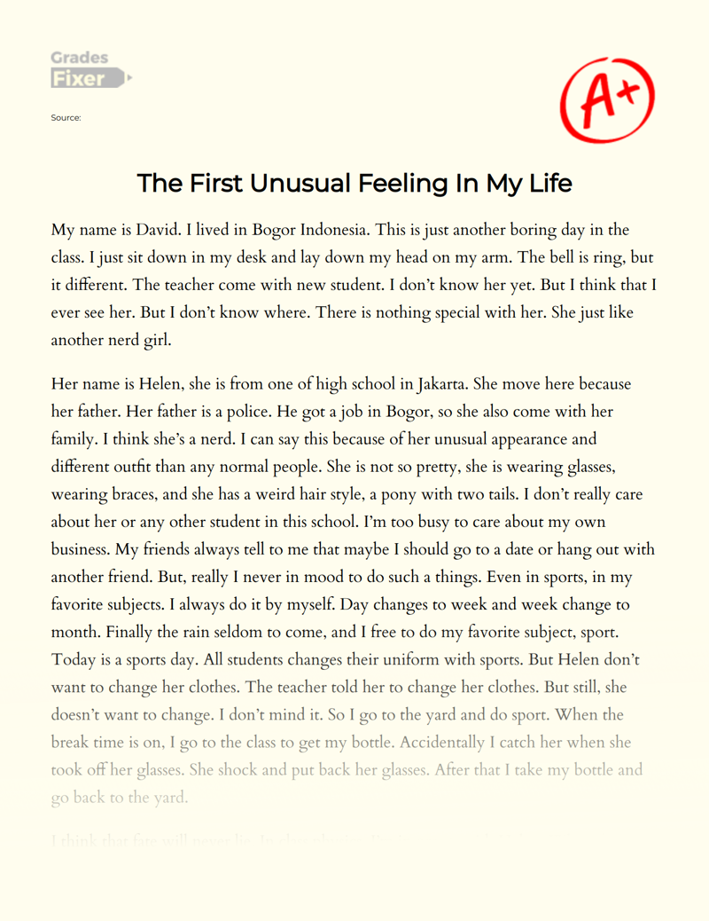 The First Unusual Feeling in My Life Essay