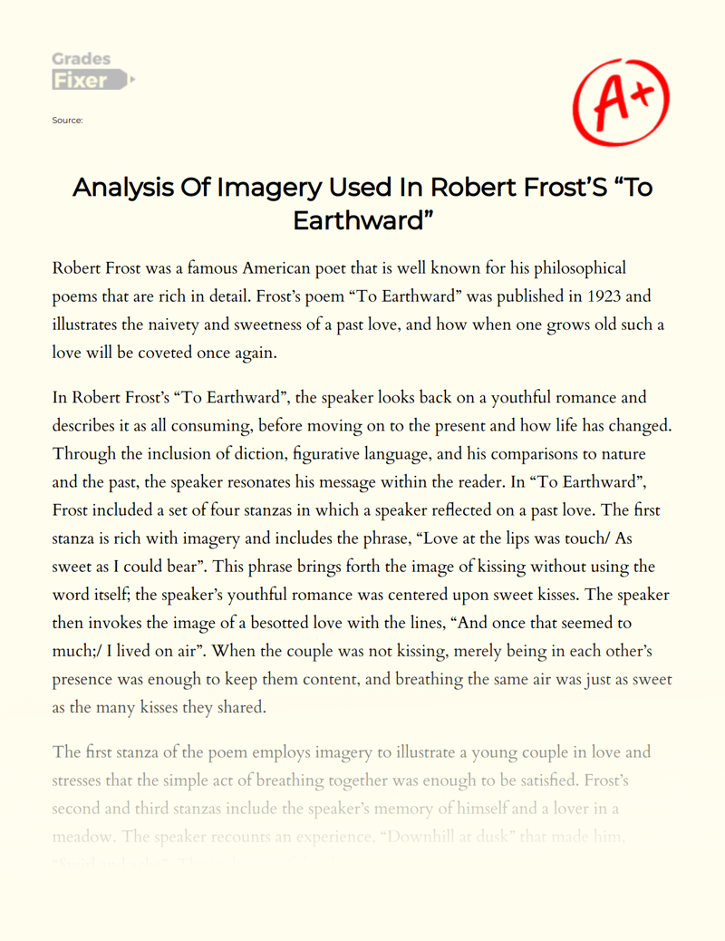 Analysis of Imagery Used in Robert Frost’s "To Earthward" Essay
