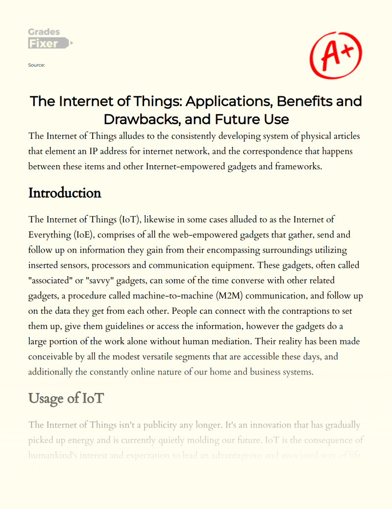 The Internet of Things, Its Benefits and Future  Essay