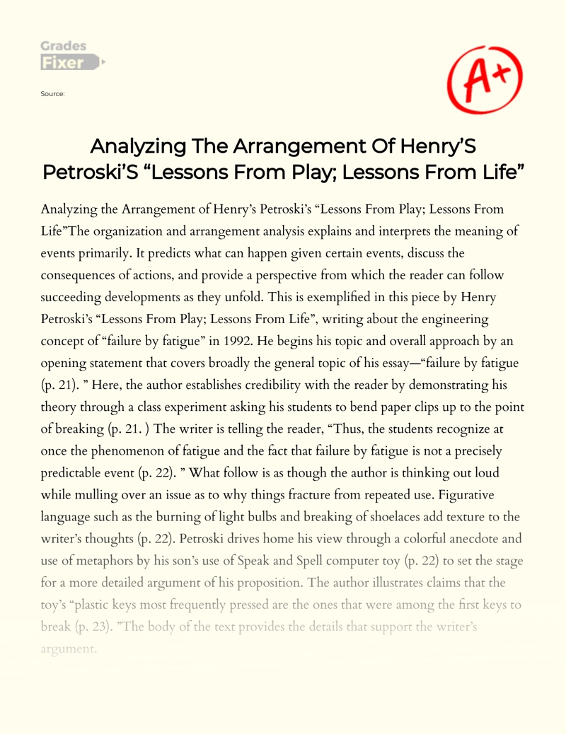 Analyzing The Arrangement of Henry’s Petroski’s "Lessons from Play; Lessons from Life" essay