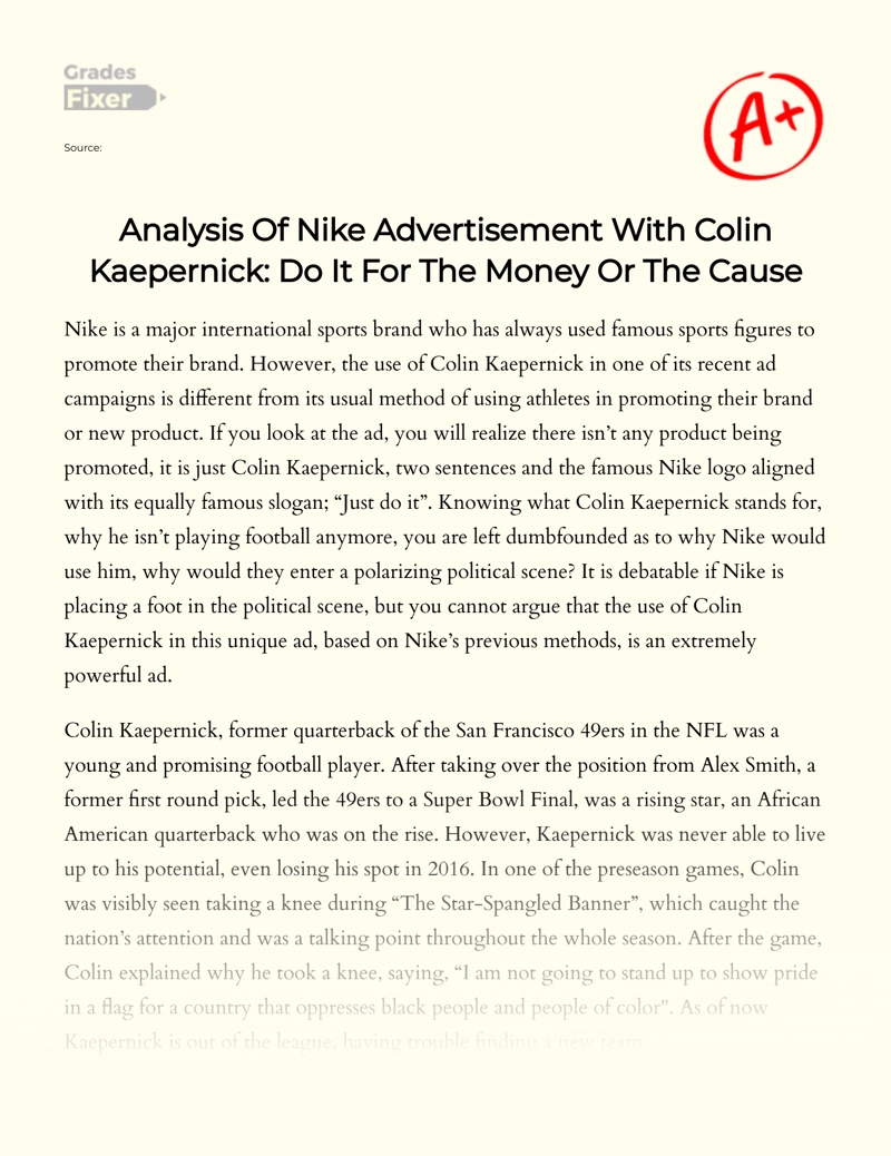 Analysis of Nike Advertisement with Colin Kaepernick: Do It for The Money Or The Cause essay