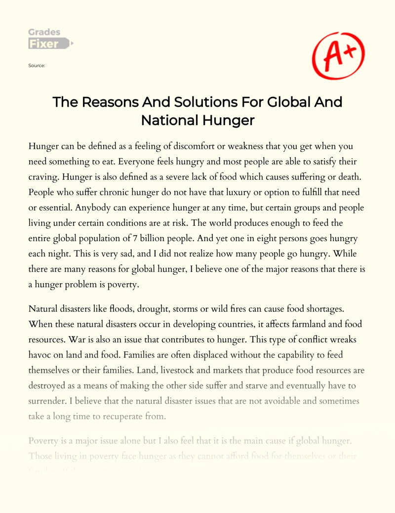 The Reasons and Solutions for Global and National Hunger Essay