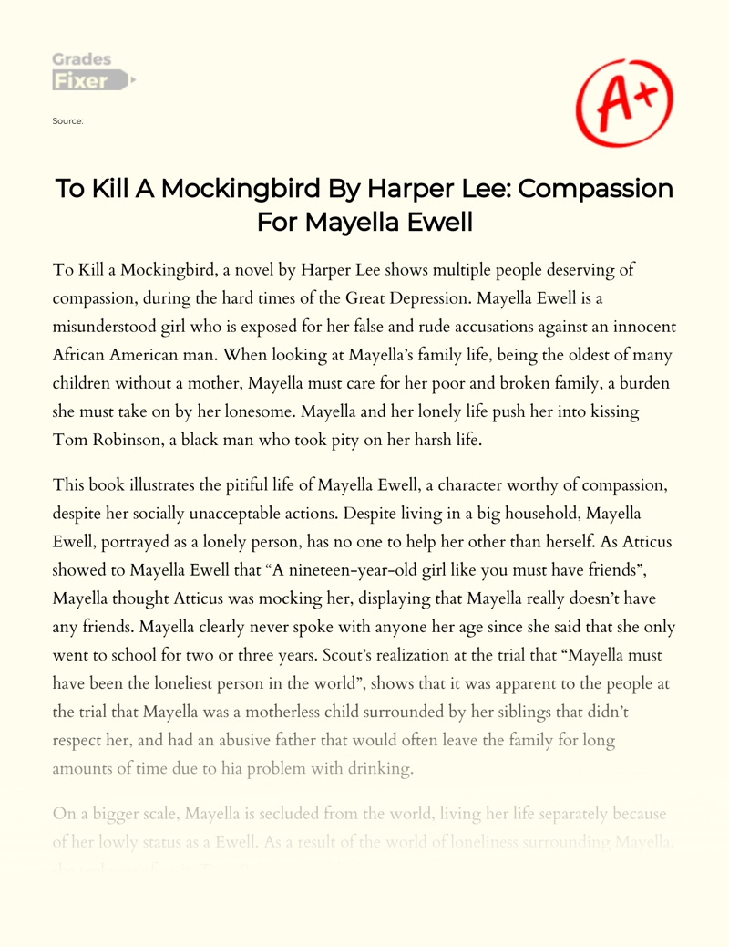 To Kill a Mockingbird by Harper Lee: Compassion for Mayella Ewell Essay