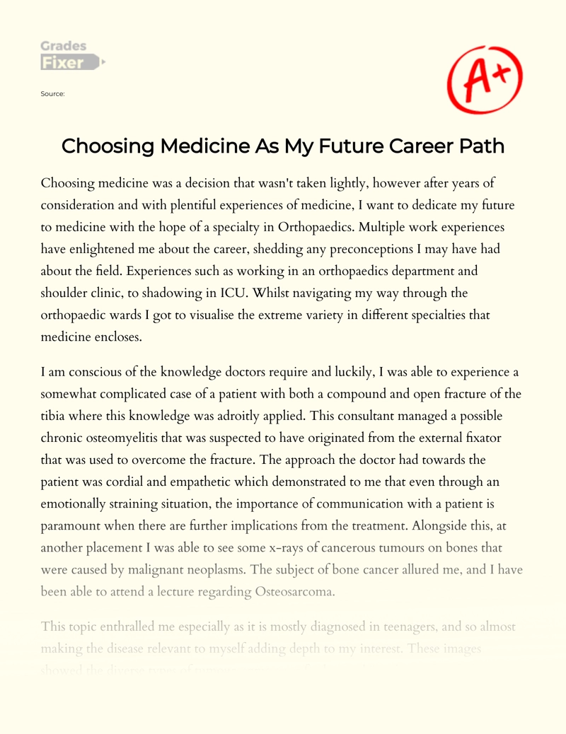 Choosing Medicine as My Future Career Path Essay