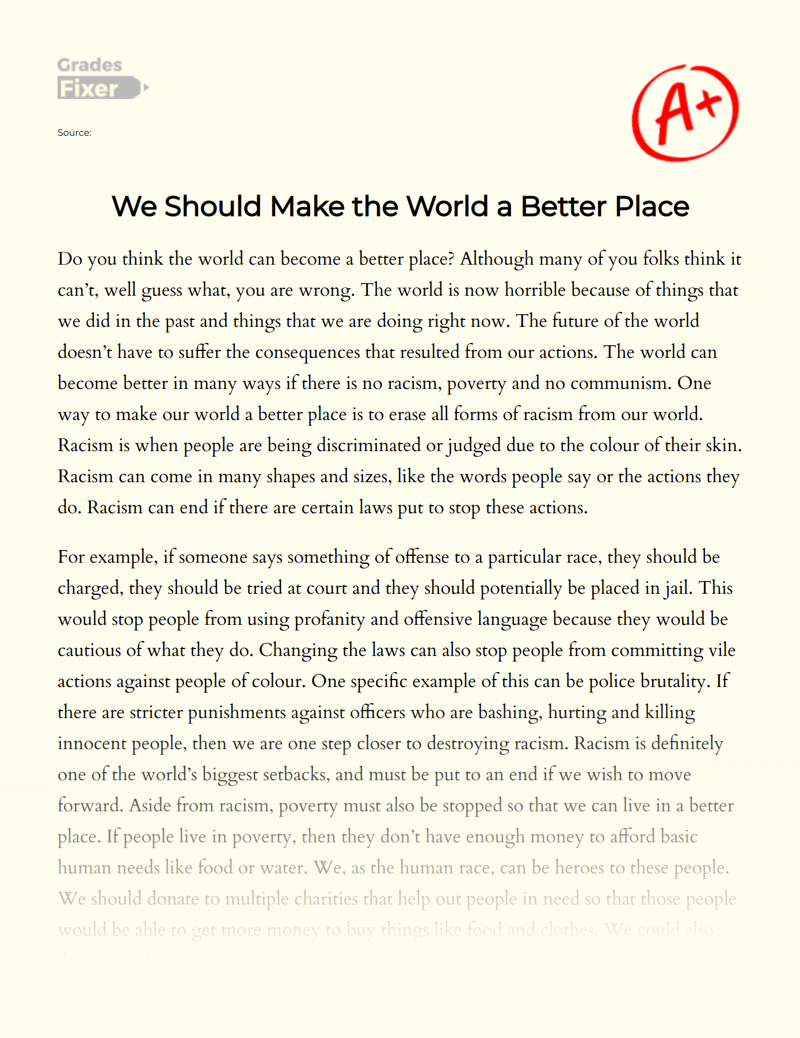 how would you make the world a better place essay