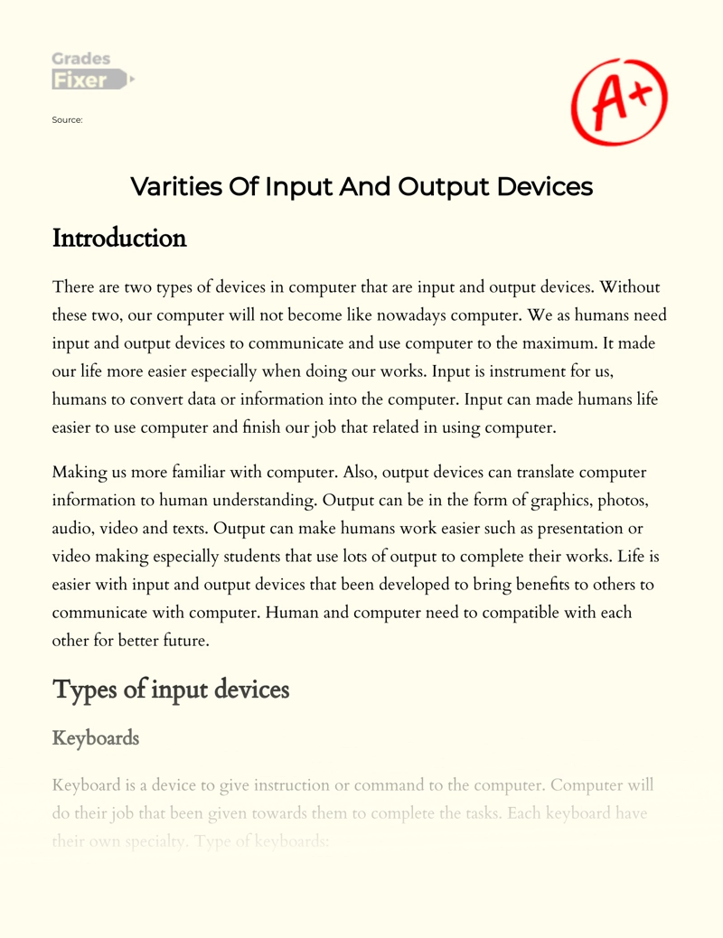 Varities of Input and Output Devices Essay