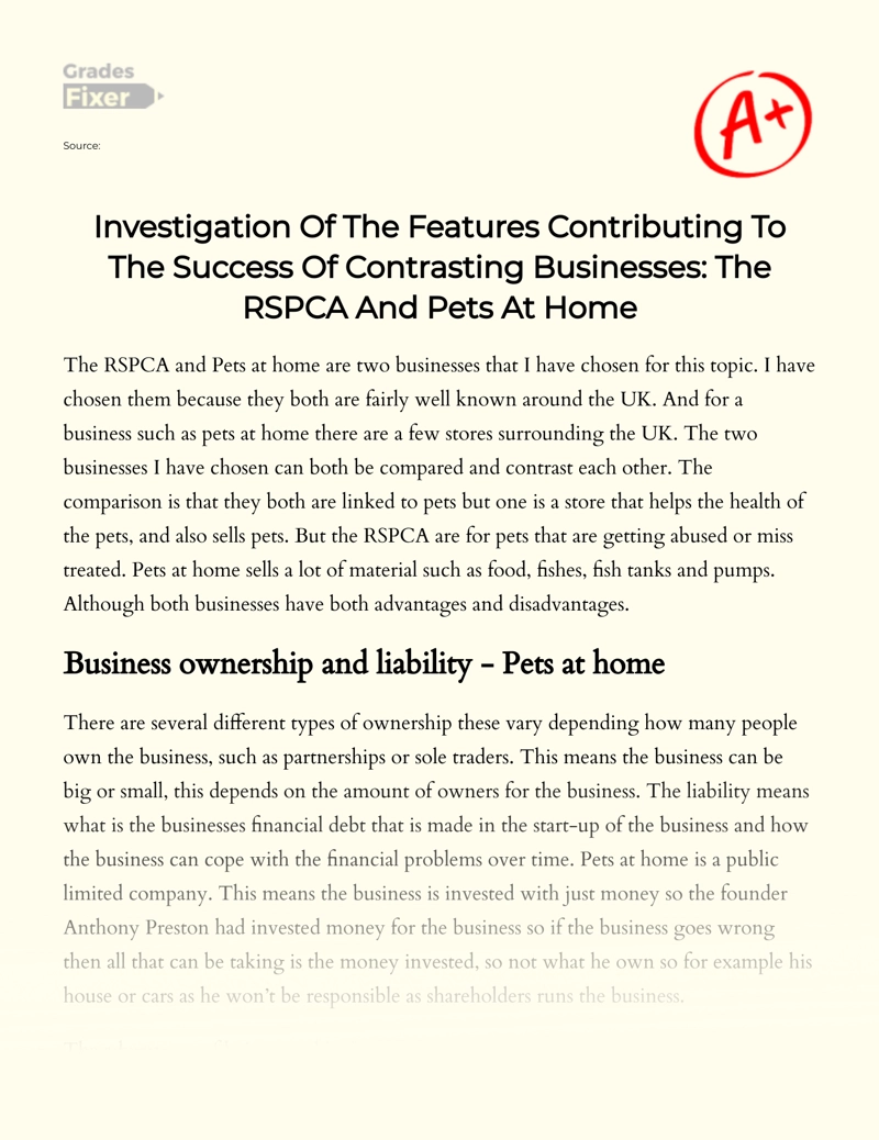 Investigation of The Features Contributing to The Success of Contrasting Businesses: The RSPCA and Pets at Home Essay