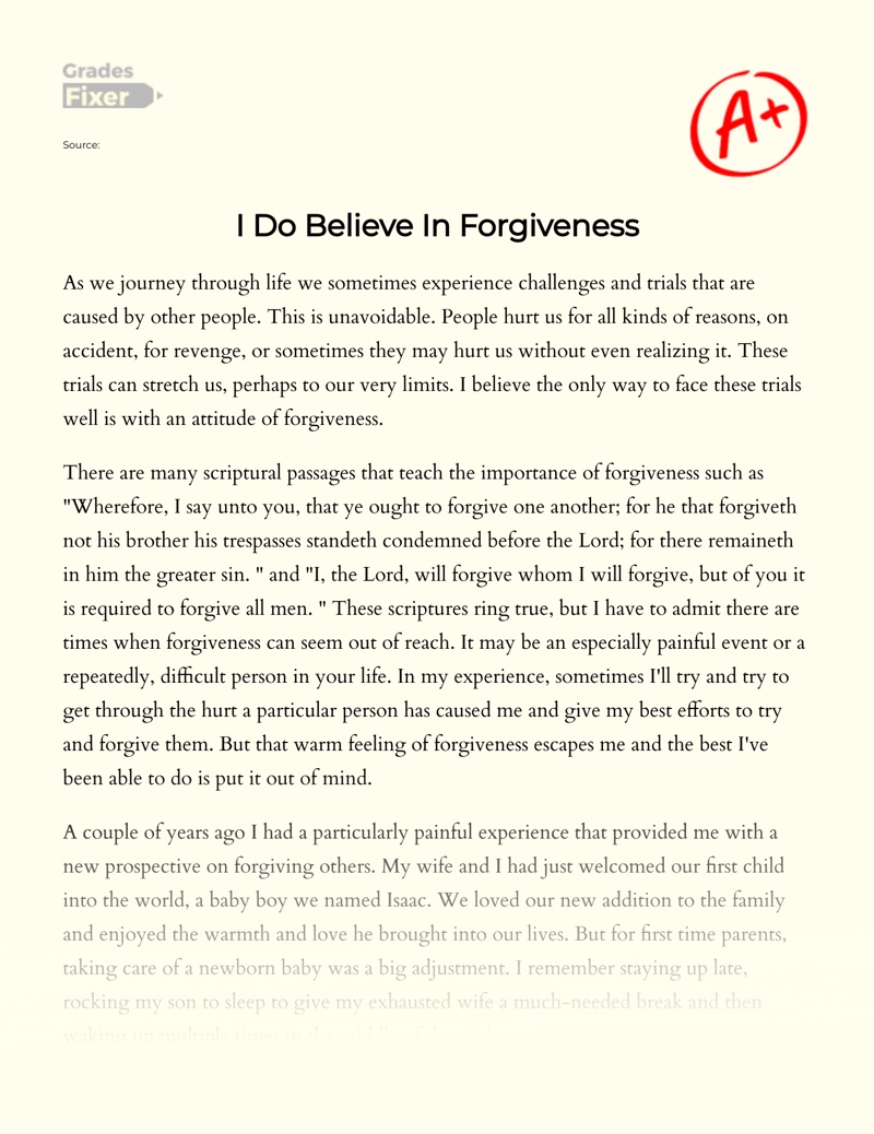Personal Statement: I Do Believe in Forgiveness essay