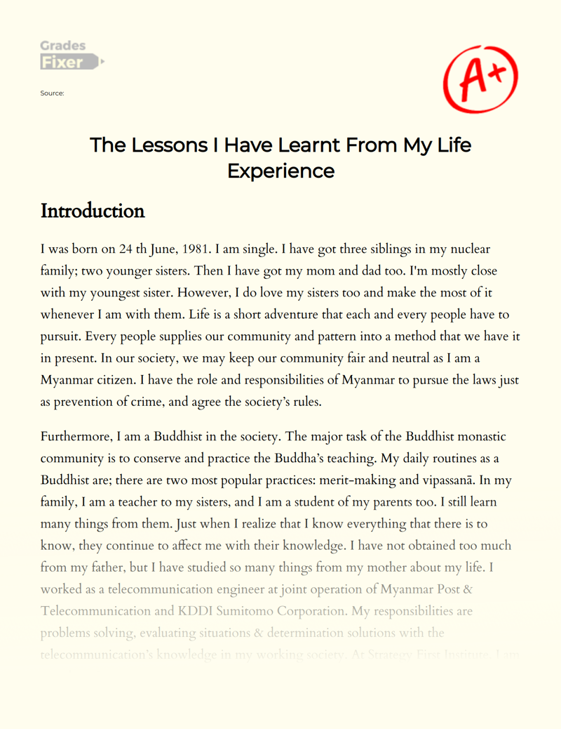 The Lessons I Have Learnt from My Life Experience Essay
