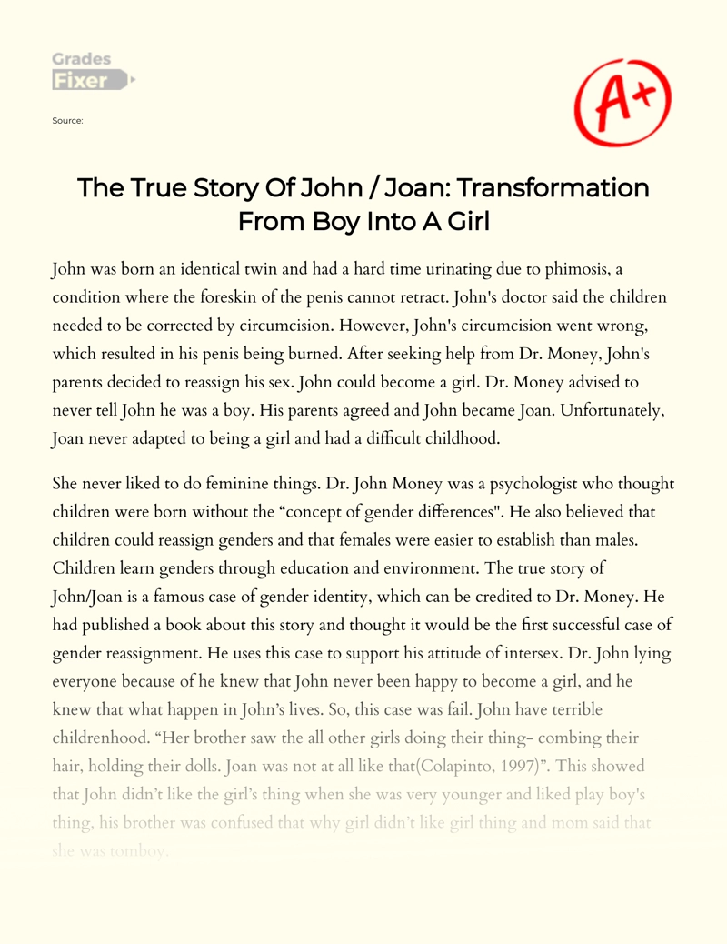 The True Story of John / Joan: Transformation from Boy into a Girl Essay