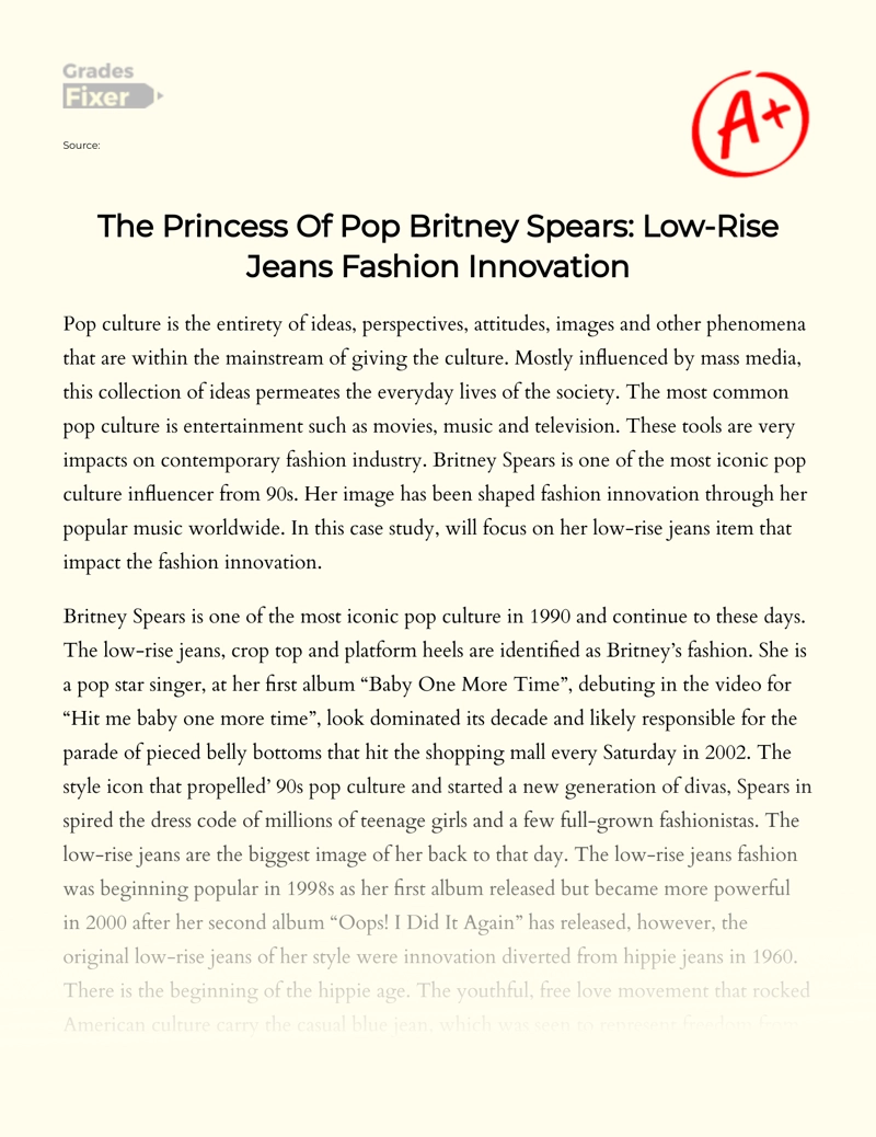 The Princess of Pop Britney Spears: Low-rise Jeans Fashion Innovation Essay