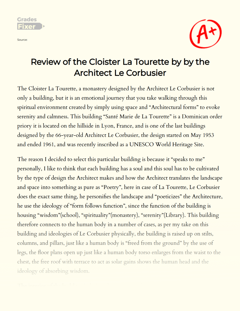 Review of The Cloister La Tourette by by The Architect Le Corbusier Essay
