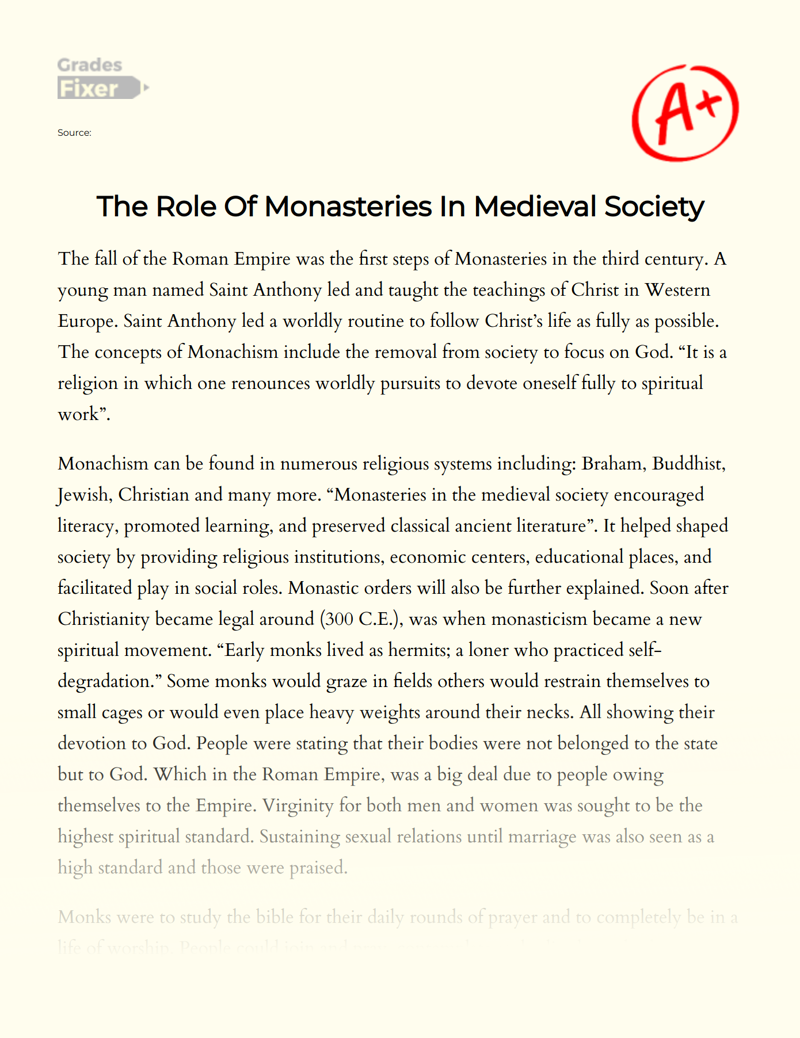 The Role of Monasteries in Medieval Society Essay