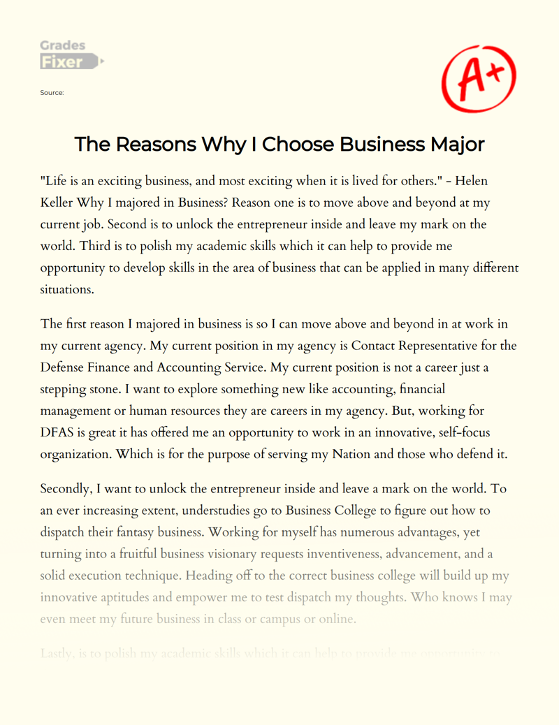 The Reasons Why I Choose Business Major Essay Example 489 Words 