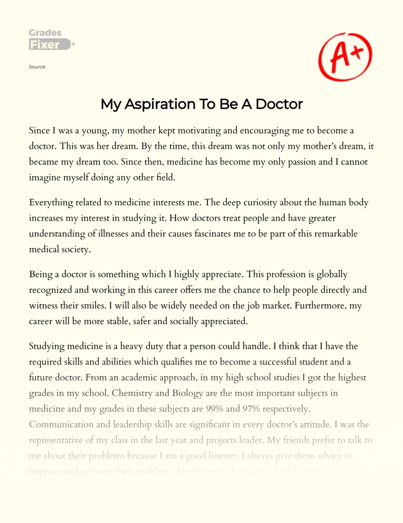 My Future Career: Why I Choose to Be a Doctor Essay