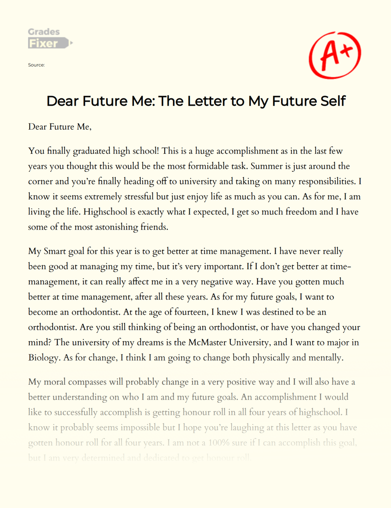Dear Future Me The Letter To My Future Self Essay Example 423 