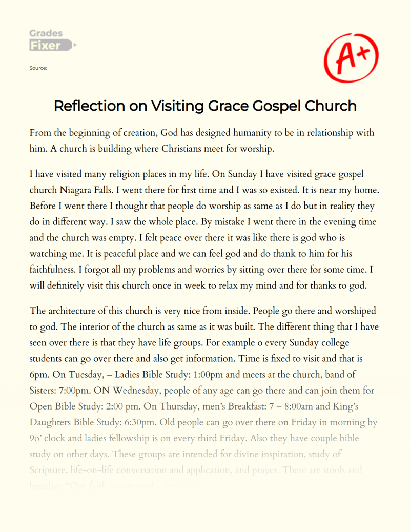 Reflection on Visiting Grace Gospel Church Essay