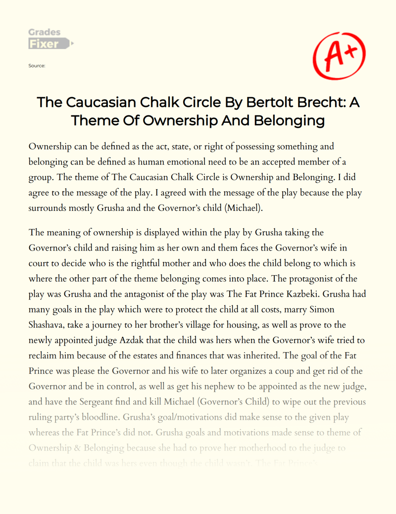 The Caucasian Chalk Circle by Bertolt Brecht: a Theme of Ownership and Belonging Essay