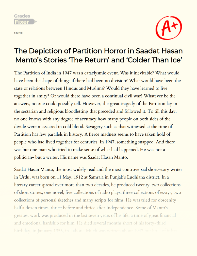 The Depiction of Partition Horror in Saadat Hasan Manto’s Stories ‘the Return’ and ‘colder than Ice’ Essay