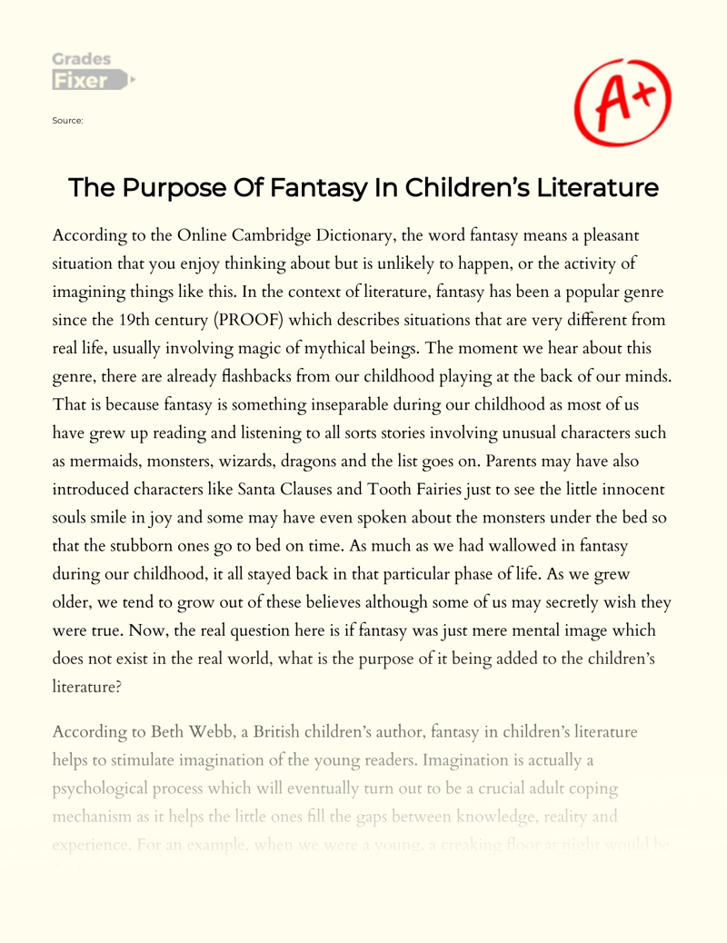The Purpose of Fantasy in Children’s Literature Essay