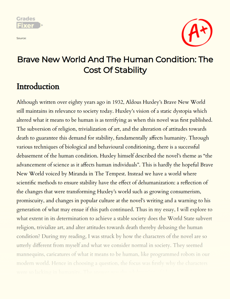 Brave New World and The Human Condition: The Cost of Stability Essay