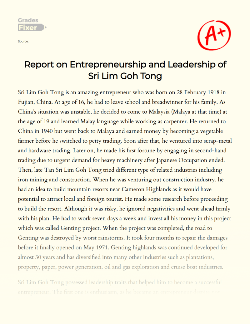 Report on Entrepreneurship and Leadership of Sri Lim Goh Tong Essay