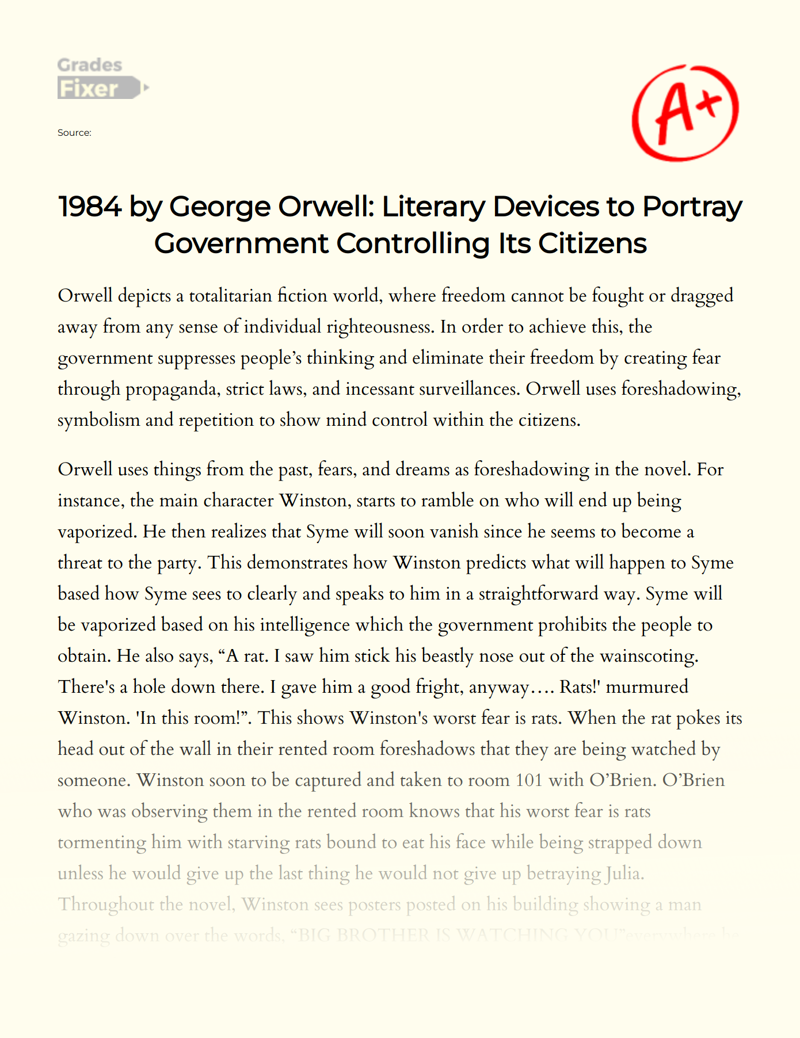 1984 by George Orwell: Literary Devices to Portray Government Controlling Its Citizens Essay