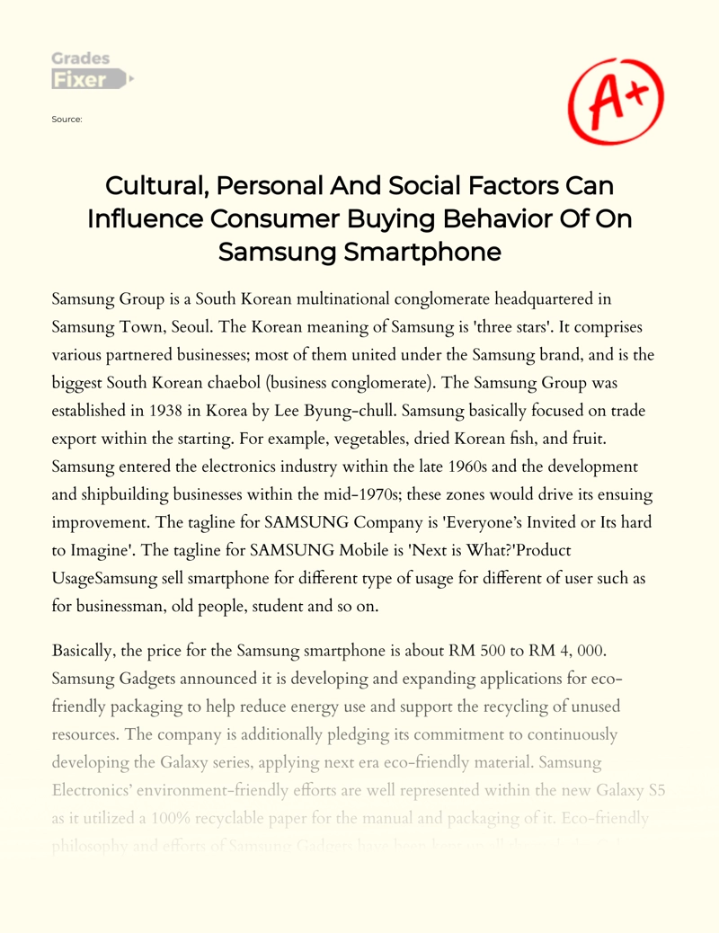 Cultural, Personal and Social Factors Can Influence Consumer Buying Behavior of on Samsung Smartphone essay