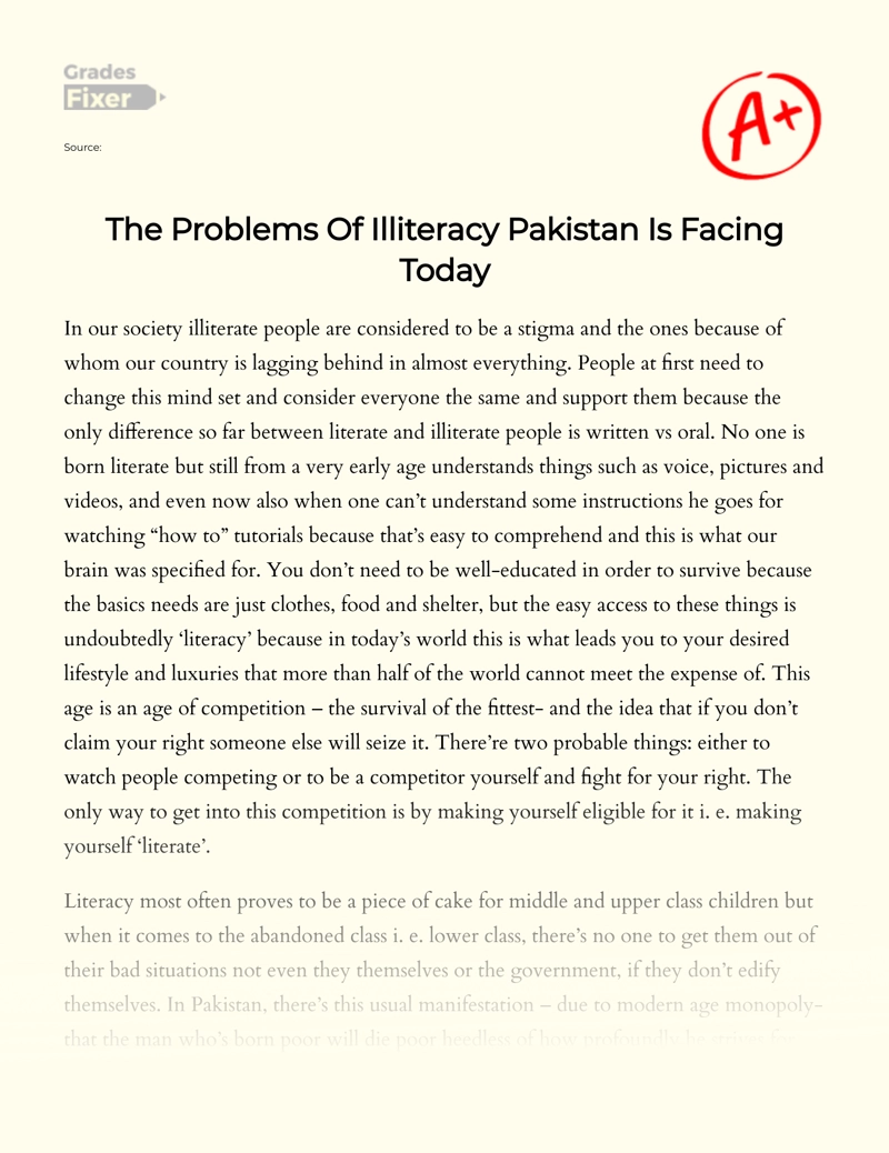 The Problems of Illiteracy Pakistan is Facing Today essay