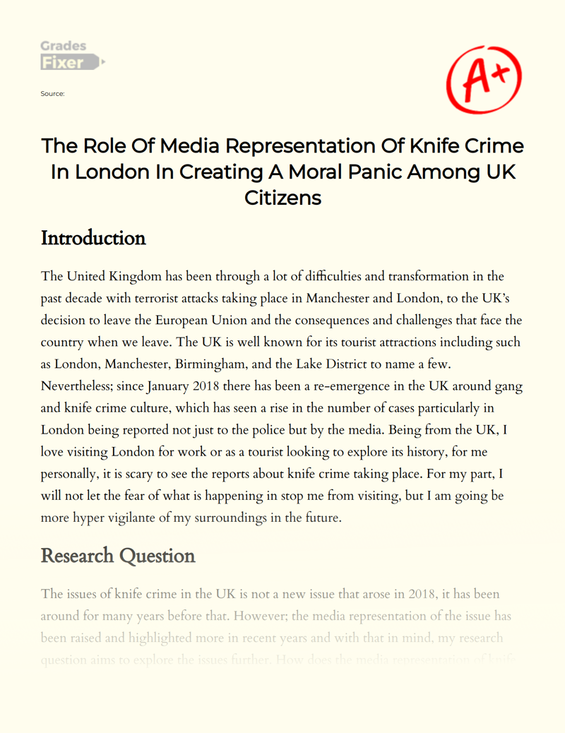 The Role of Media Representation of Knife Crime in London in Creating a Moral Panic Among UK Citizens Essay