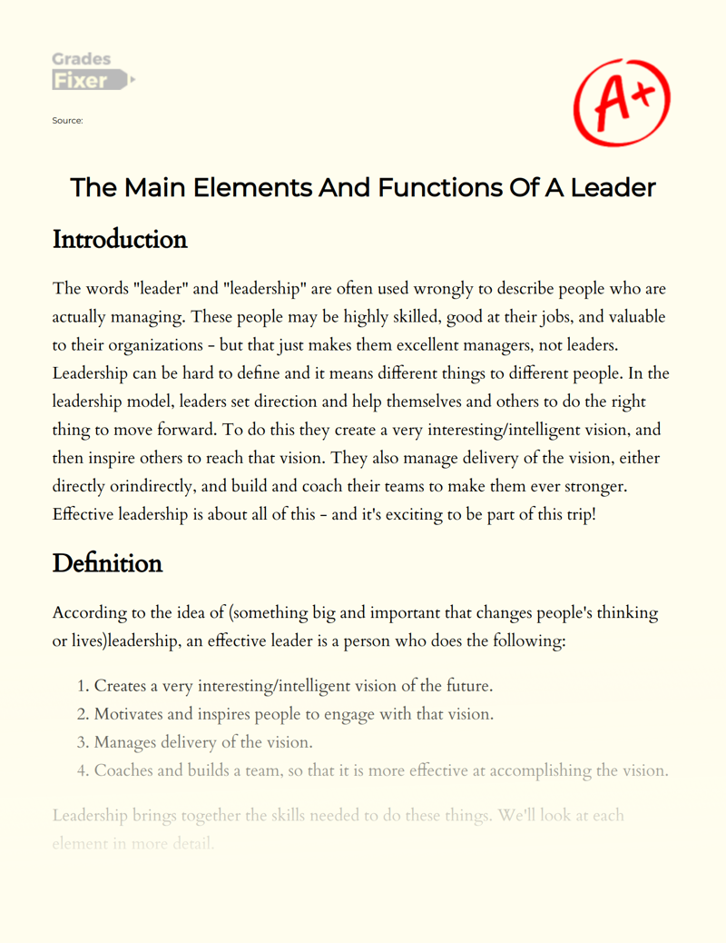 The Main Elements of an Effective Leader Essay