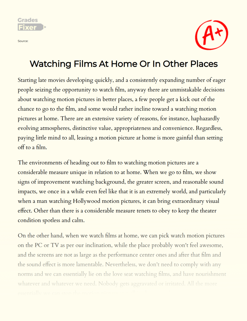 Watching Films at Home Or in Other Places Essay