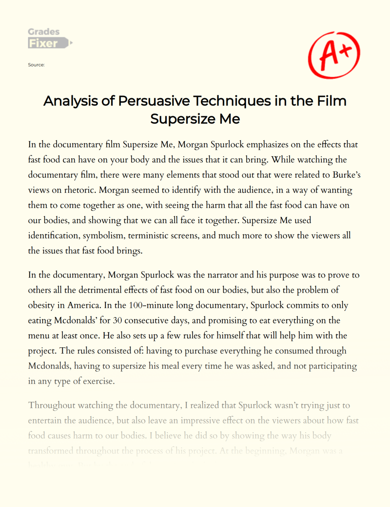 Analysis of Persuasive Techniques in The Film Supersize Me Essay